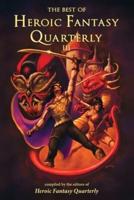 The Best of Heroic Fantasy Quarterly