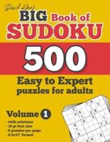 David Karn's Big Book of Sudoku - 500 Easy to Expert Puzzles for Adults, Volume 1