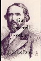 Guy Deverell Vol. 1