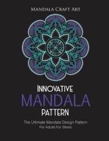 Innovative Mandala Pattern