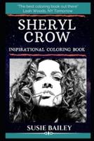 Sheryl Crow Inspirational Coloring Book