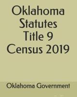 Oklahoma Statutes Title 9 Census 2019