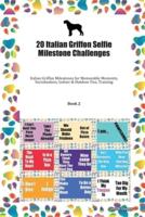 20 Italian Griffon Selfie Milestone Challenges