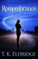 Remembrance: The Descendants: Book One