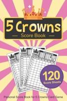 Five Crowns Score Book