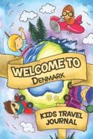 Welcome To Denmark Kids Travel Journal