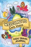 Welcome To Cape Verde Kids Travel Journal