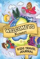 Welcome To Kuwait Kids Travel Journal