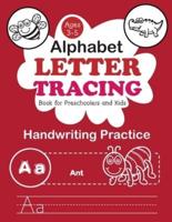 Alphabet Letter Tracing Book for Preschoolers and Kids Ages 3-5