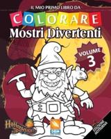 Mostri Divertenti - Volume 3 - Edizione Notturna