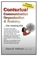 Contextual Communication, Organization and Training