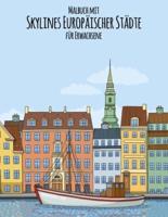 Malbuch Mit Skylines Europäischer Städte Für Erwachsene