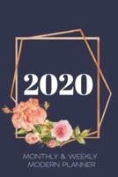 2020 Monthly & Weekly Modern Planner