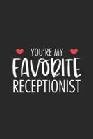 You're My Favorite Receptionist
