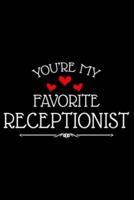 You're My Favorite Receptionist