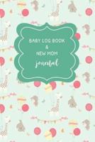 Baby Log Book and New Mom Journal