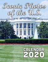 Iconic Photos of the U.S. Calendar 2020