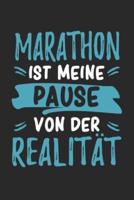 Marathon Ist Meine Pause Von Der Realität