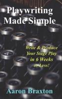 Playwriting Made Simple