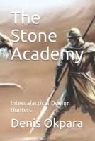 The Stone Academy