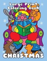 CHRISTMAS (Large Print Coloring Book)