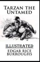 Tarzan the Untamed Illustrated