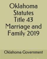 Oklahoma Statutes Title 43 Marriage and Family 2019