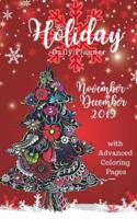 Holiday Daily Planner November December 2019 With Advanced Coloring Pages