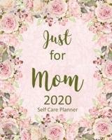 Just for Mom 2020 Self Care Planner