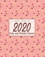 2020 Monthly and Daily Planner