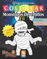 Monstruos Divertidos - 2 Libros En 1 - Volumen 1 + Volumen 2