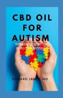 CBD Oil for Autism