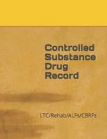 Controlled Substance Drug Record