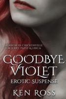 Goodbye Violet
