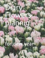 Diary Flowers Plannig