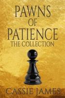 Pawns of Patience