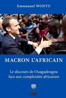 Macron l'Africain
