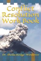 Conflict Resolution Work Book