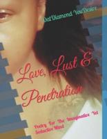 Love, Lust & Penetration