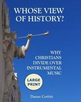 Whose View of History?