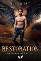 Restoration (Guardians of the Void, Book 1)