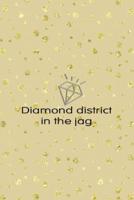 Diamond District In The Jag