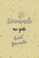 Diamonds Are Girls Best Friends