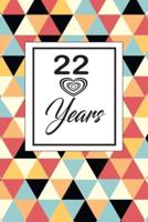 22 Years