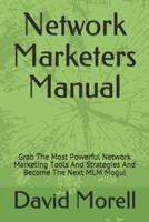 Network Marketers Manual