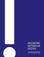 Password Notebook Keeper For Password Username Management, Keep Passwords Safe