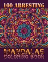 100 Arresting Mandalas Coloring Book