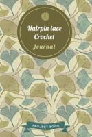 Hairpin Lace Crochet Journal