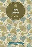 Wire Crochet Journal