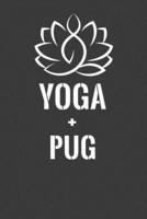Yoga + Pug